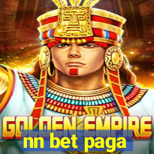 nn bet paga